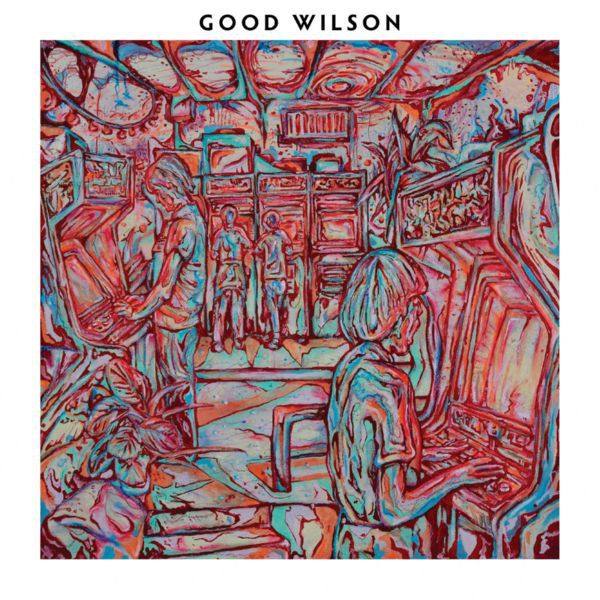 Good Wilson - Good Wilson (2020)