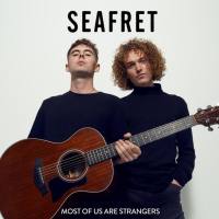 Seafret - Most Of Us Are Strangers (2020) FLAC