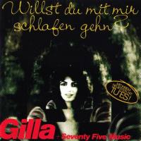 Gilla 1975 - Willst Du Mit Mir Schlafen Gehn ( Remaster 2013 )