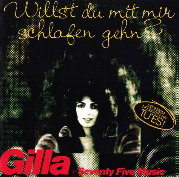 Gilla 1975 - Willst Du Mit Mir Schlafen Gehn ( Remaster 2013 )