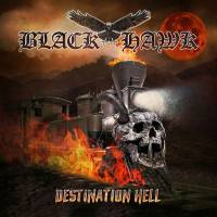 Black Hawk - Destination Hell (2020) [FLAC]