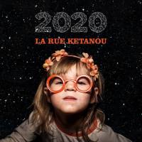 La Rue Kétanou - 2020 (2020)