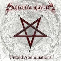 Sententia Mortis - Untold Abominations (2020) [FLAC]