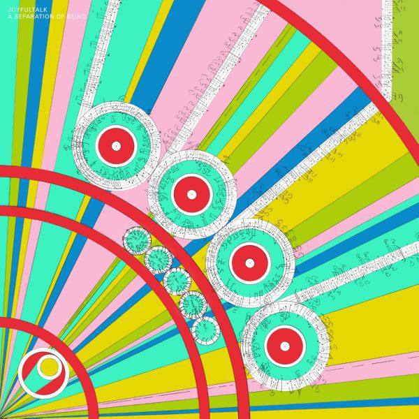 JOYFULTALK - A Separation Of Being (2020) [Hi-Res stereo]