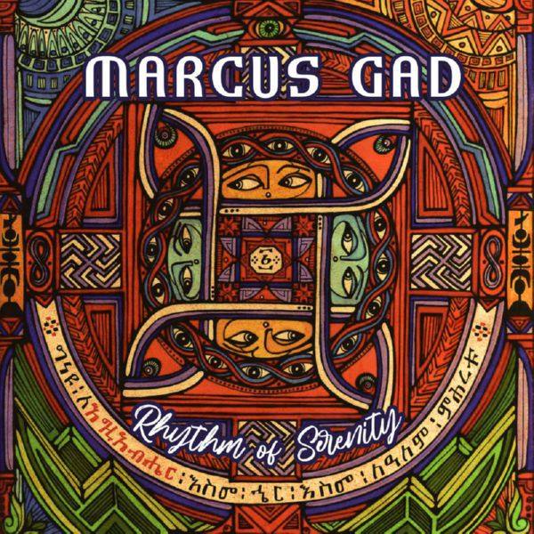 Marcus Gad - Rhythm of Serenity (2020) FLAC