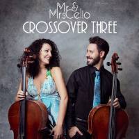 Mr & Mrs Cello - Crossover Three (2020) Hi-Res