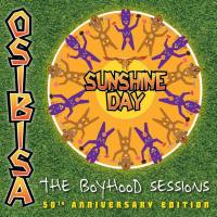 Osibisa - Sunshine Day _ The Boyhood Sessions (50th Anniversary Edition) (2020)