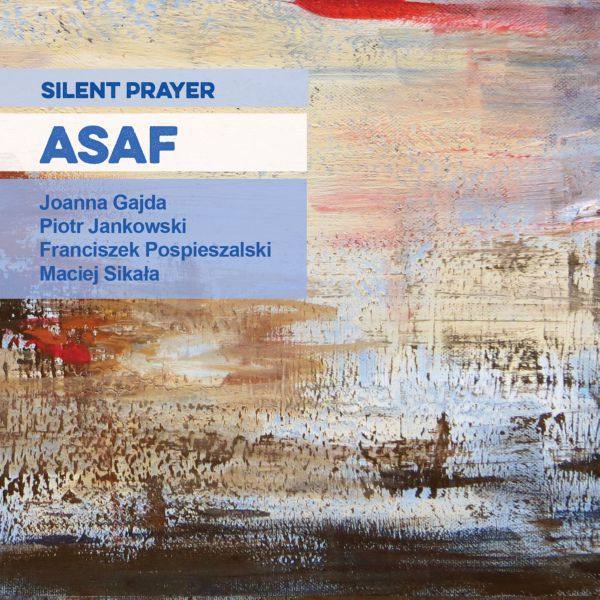 Asaf - Silent Prayer (2020) [Hi-Res stereo]