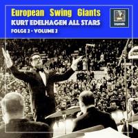 Kurt Edelhagen All-Stars - European Swing Giants- Kurt Edelhagen All Stars, Vol. 2 (2020) [Hi-Res stereo]