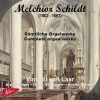 Vincent van Laar - Melchior Schildt- Complete organ works (2020) [Hi-Res stereo]
