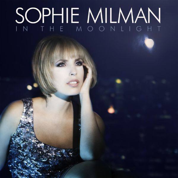 Sophie Milman - In The Moonlight (2011) Hi-Res