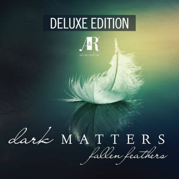 Dark Matters - Fallen Feathers (Deluxe Edition) (2020)