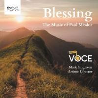 Voce - Blessing- The Music of Paul Mealor (2020) [Hi-Res stereo]