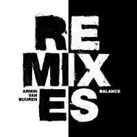 Armin van Buuren - Balance (Remixes) (2020)
