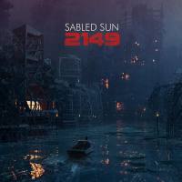 Sabled Sun - 2149 2021 Hi-Res FLAC