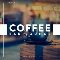 VA - Coffee Bar Lounge, Vol. 13 2019 FLAC