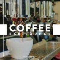VA - Coffee Bar Lounge, Vol. 10 2018 FLAC
