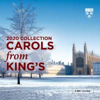 Choir of King's College, Cambridge - Carols From King's (2020 Collection) [FLAC Hi-Res stereo]
