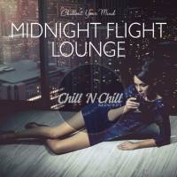 VA - Midnight Flight Lounge (Chillout Your Mind) 2020 FLAC