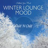VA - Winter Lounge Mood Chillout Your Mind 2020 FLAC