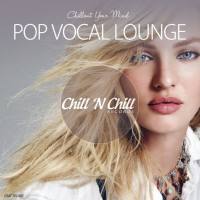 VA - Pop Vocal Lounge (Chillout Your Mind) 2020 FLAC