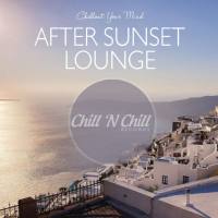VA - After Sunset Lounge Chillout Your Mind 2020 FLAC