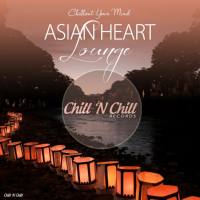 VA - Asian Heart Lounge (Chillout Your Mind) 2019 FLAC