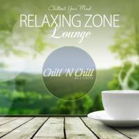 VA - Relaxing Zone Lounge (Chillout Your Mind) 2018 FLAC