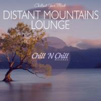 VA - Distant Mountains Lounge (Chillout Your Mind) 2020 FLAC