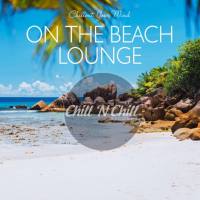 VA - On the Beach Lounge Chillout Your Mind 2020 FLAC
