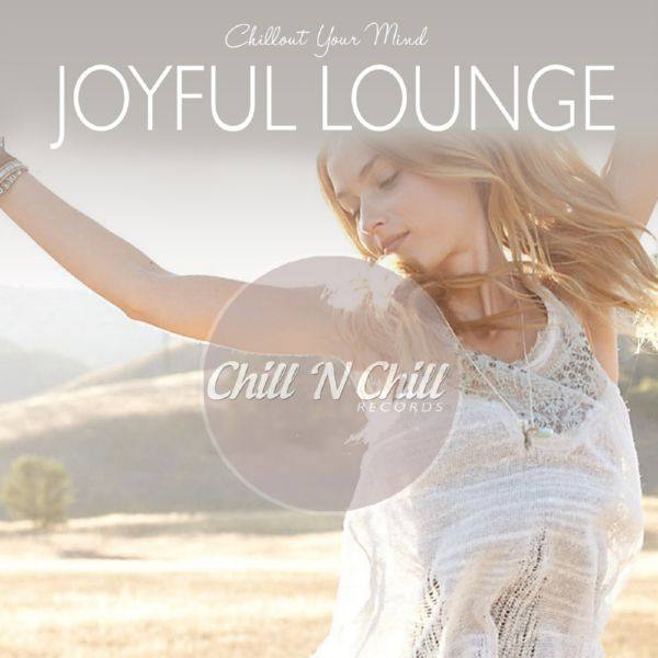 VA - Joyful Lounge (Chillout Your Mind) 2020 FLAC