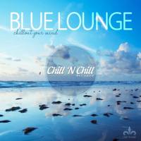 VA - Blue Lounge (Chillout Your Mind) 2019 FLAC