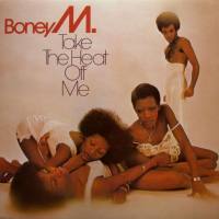 Boney M. - Take The Heat Off Me  1976(2017,Remastered,LP)