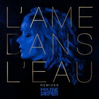 Mylène Farmer - L'ame dans l'eau Hi-Res FLAC (24bit-44.1kHz)