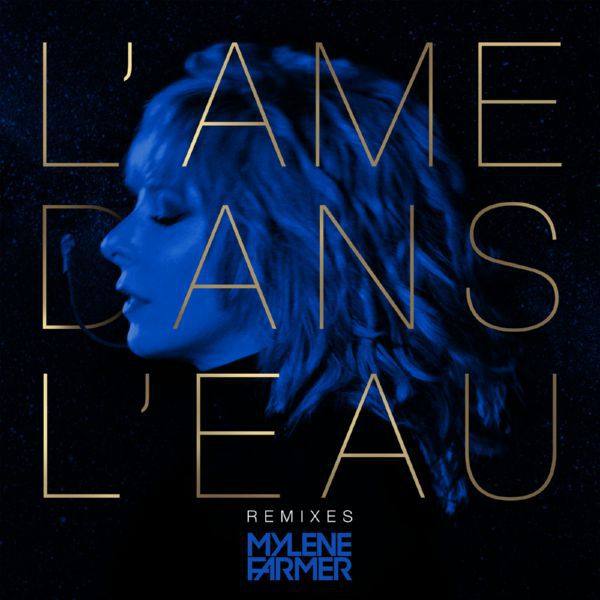 Mylène Farmer - L'ame dans l'eau Hi-Res FLAC (24bit-44.1kHz)
