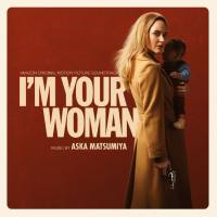 Aska Matsumiya - I'm Your Woman (Amazon Original Motion Picture Soundtrack) (2020) Hi-Res
