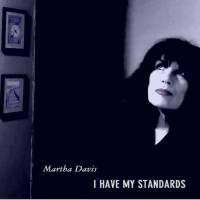 Martha Davis - I Have My Standards (2020)