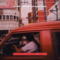 Soft Blue Shimmer - Heaven Inches Away (2020)