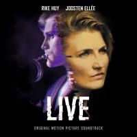 Rike Huy & Joosten Ellèe - Live - Original Motion Picture Soundtrack (2020) [Hi-Res stereo]