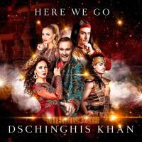 Dschinghis Khan - Here We Go (2020) FLAC