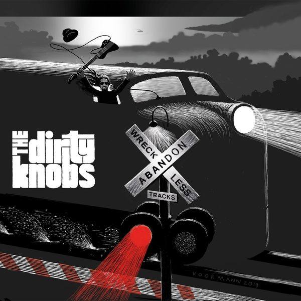 The Dirty Knobs - Wreckless Abandon (2020) FLAC
