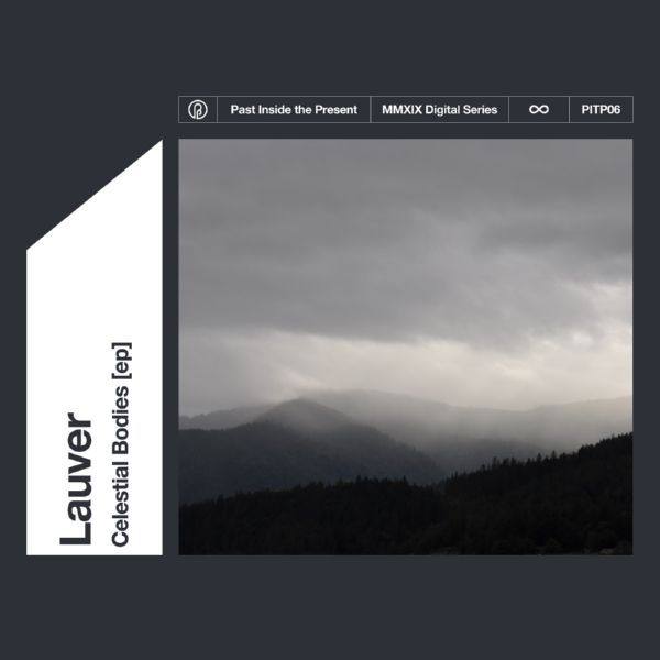 Lauver - Celestial Bodies (2019)  24-96