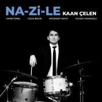 Kaan Celen - NA-Zi-LE (2020) Hi-Res