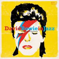 Various Artists - David Bowie in Jazz (A Jazz Tribute to David Bowie) (2020)