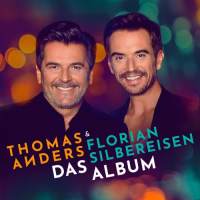 Thomas Anders & Florian Silbereisen - 2020 - Das Album