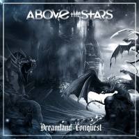 Above the Stars - Dreamland Conquest (2020) [FLAC]