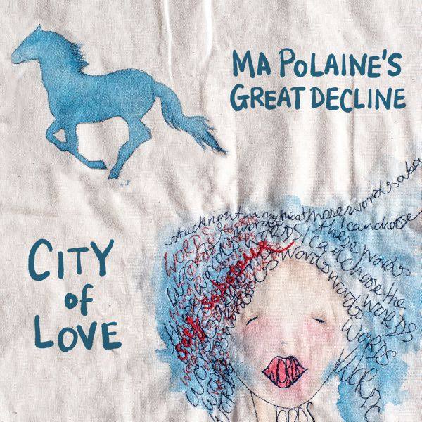 Ma Polaine's Great Decline - City of Love (2020) [Hi-Res stereo]