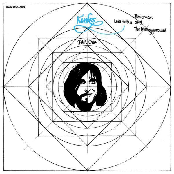 The Kinks - Lola Versus Powerman and the Moneygoround, Pt. 1 (Deluxe) FLAC