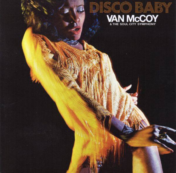 Van McCoy & The Soul City Symphony - Disco Baby (1975) [2016 Reissue]