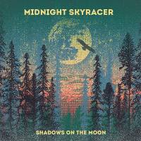 Midnight Skyracer - Shadows On The Moon (2020) [Hi-Res stereo]